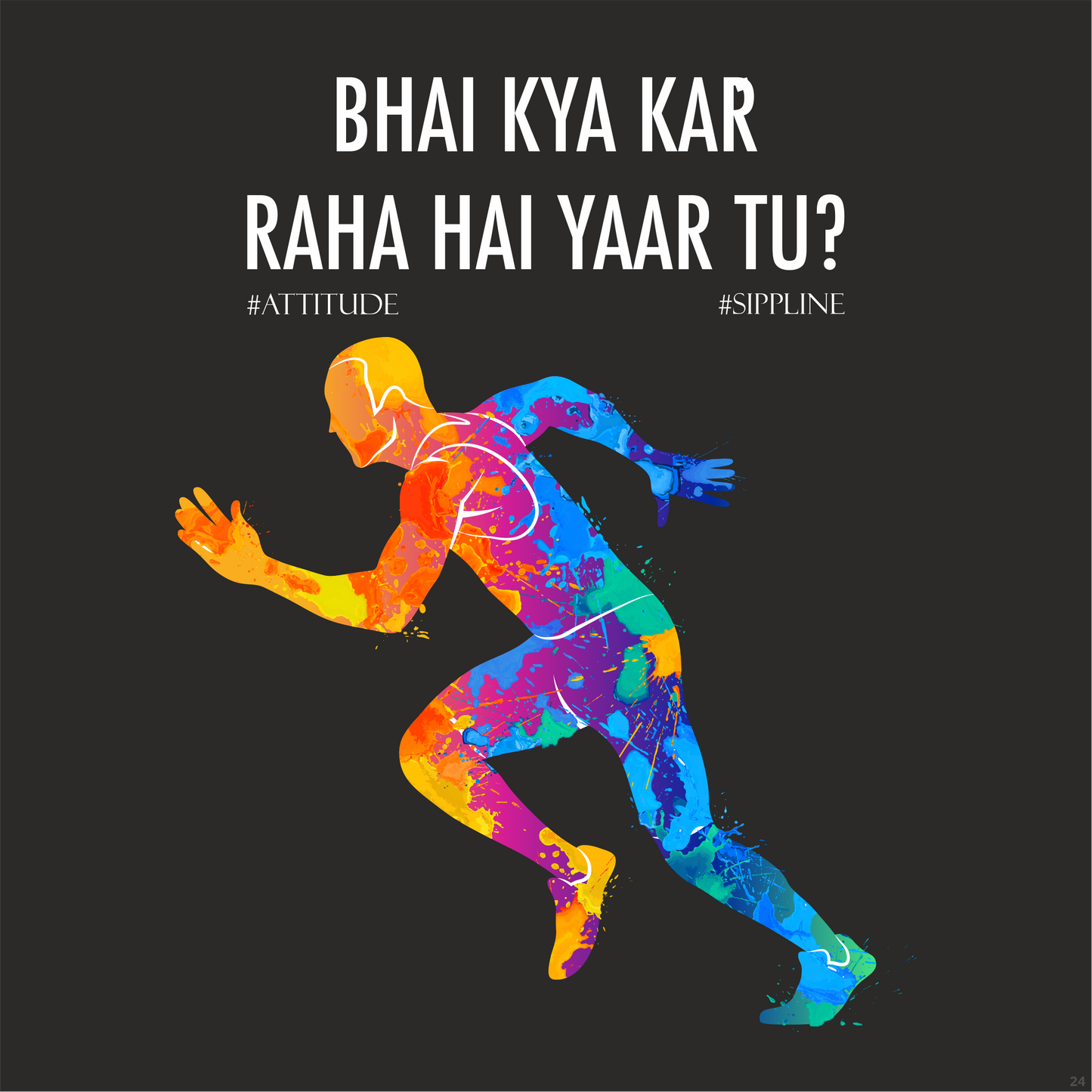 Sippline Digital Print Unisex Cotton T-Shirtbn 24 Bhai Kya Kar Raha Hai Yar Tu Ashneer Grover Running - Vibrant