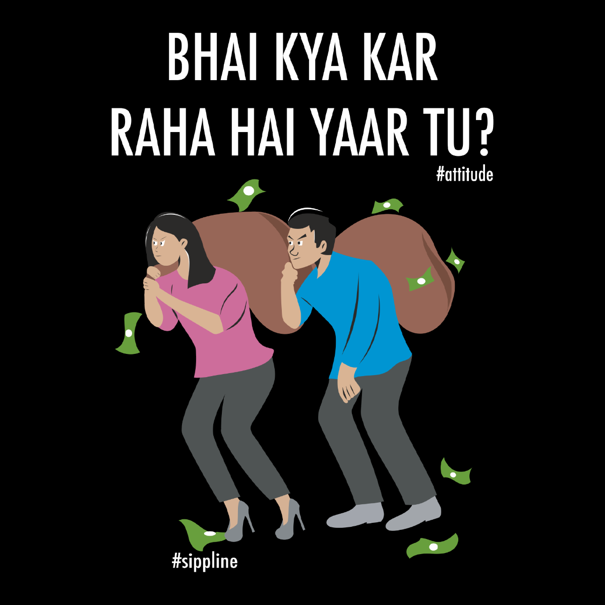 Sippline Unisex Cotton T-Shirt Bhai 02 Kya Kar Raha Hai
